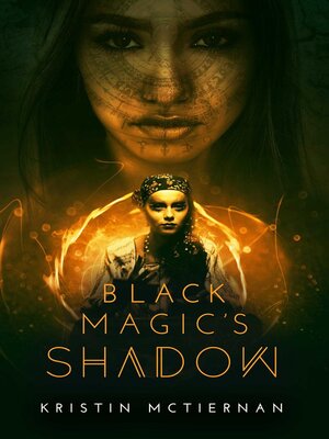 cover image of Black Magic's Shadow